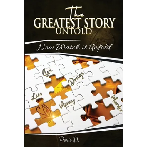 The Greatest Story Untold