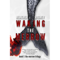 Waking The Merrow