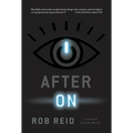 After On: A Novel of Silicon Valley