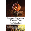 Macabre Collection: Volume Two
