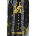 The Flame's Burden