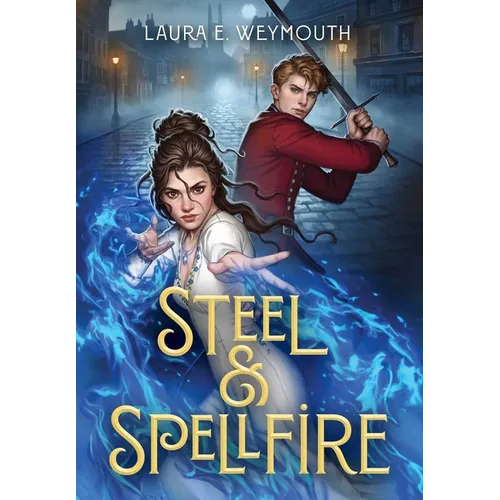 Steel & Spellfire