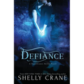 Defiance: A Significance Novel