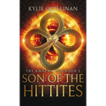 Son of the Hittites (Hardback Version)