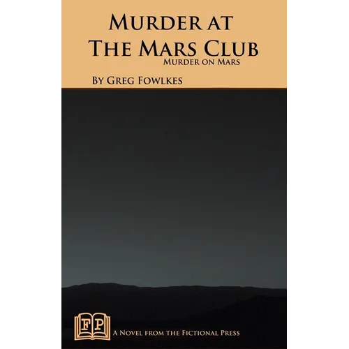 Murder at the Mars Club: Murder on Mars