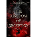 The Kingdom of Deception