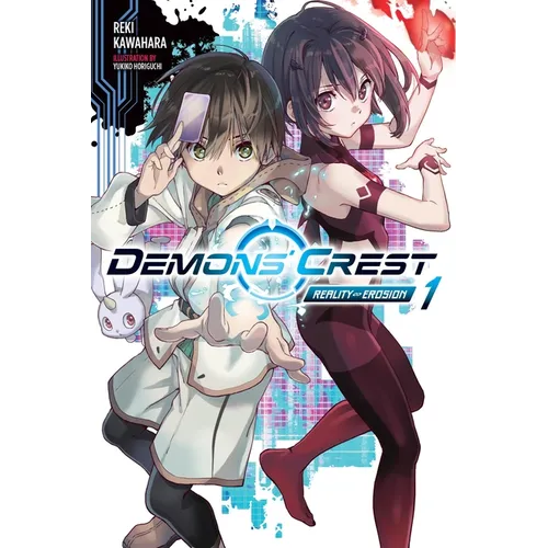 Demons' Crest, Vol. 1 (Light Novel): Reality Erosion Volume 1