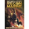 Esther's Story: Recon Marine