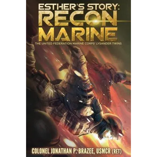 Esther's Story: Recon Marine