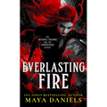 Everlasting Fire: A Snarky Urban Fantasy Vampire Series