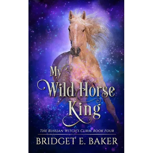 My Wild Horse King