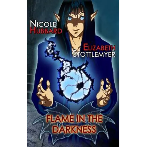 Flame in the Darkness