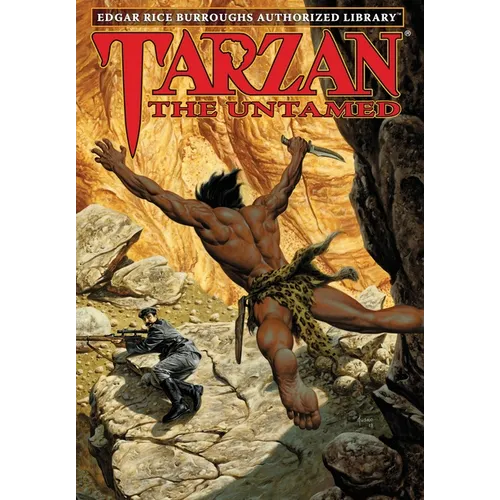 Tarzan the Untamed: Edgar Rice Burroughs Authorized Library