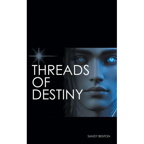 Threads of Destiny