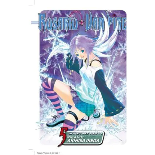 Rosario+vampire, Vol. 5: Lesson Five: Abominable Snowgirl