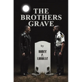 The Brothers Grave