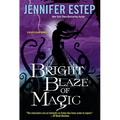 Bright Blaze of Magic