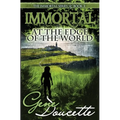 Immortal at the Edge of the World