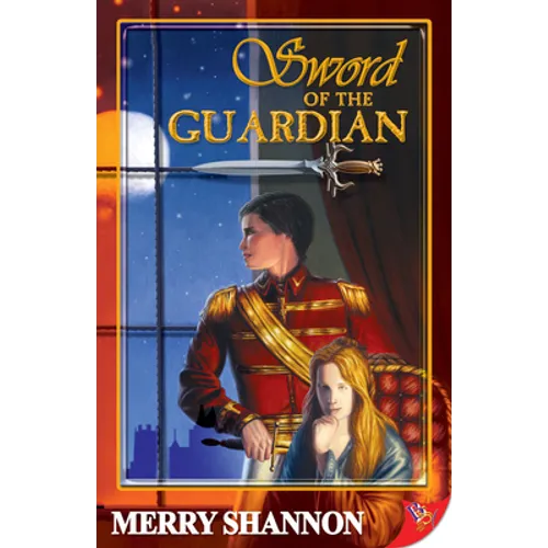 Sword of the Guardian: A Legend of Ithyria