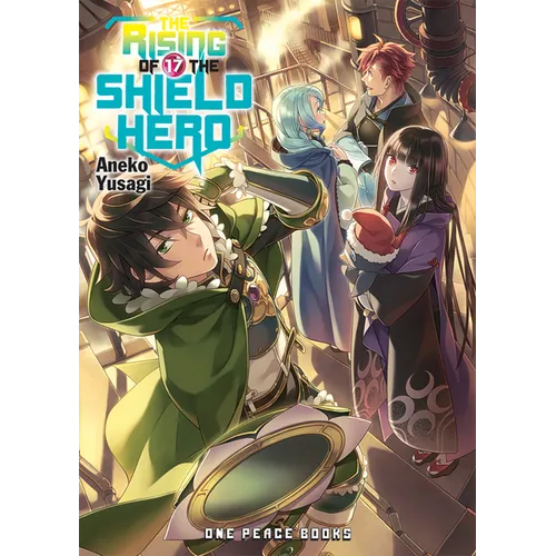 The Rising of the Shield Hero Volume 17: Light Novel