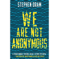 We Are Not Anonymous