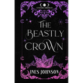 The Beastly Crown Colorful Paperback