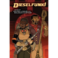Dieselfunk!