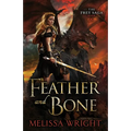 Feather and Bone