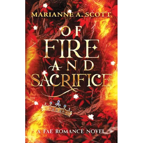 Of Fire and Sacrifice