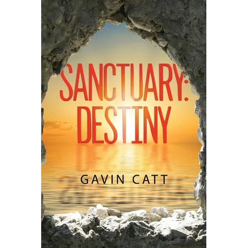 Sanctuary: Destiny