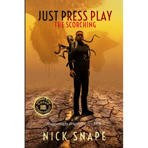 The Scorching: Just Press Play
