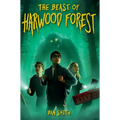 The Beast of Harwood Forest
