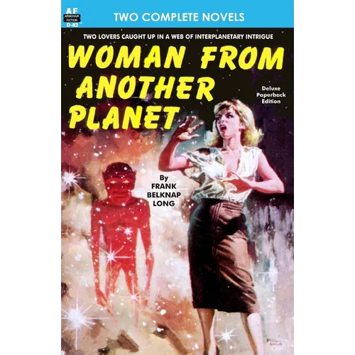 Woman From Another Planet & Homecalling