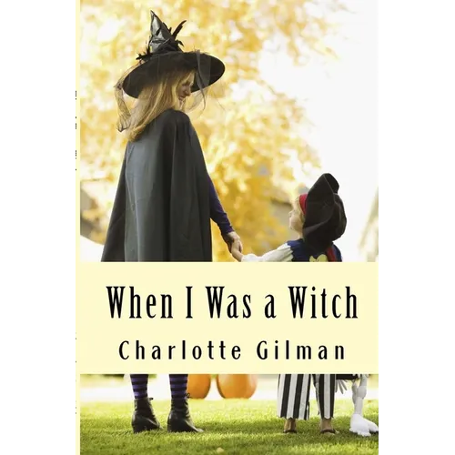 When I Was a Witch
