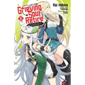 Let This Grieving Soul Retire, Vol. 8 (Manga): Woe Is the Weakling Who Leads the Strongest Party