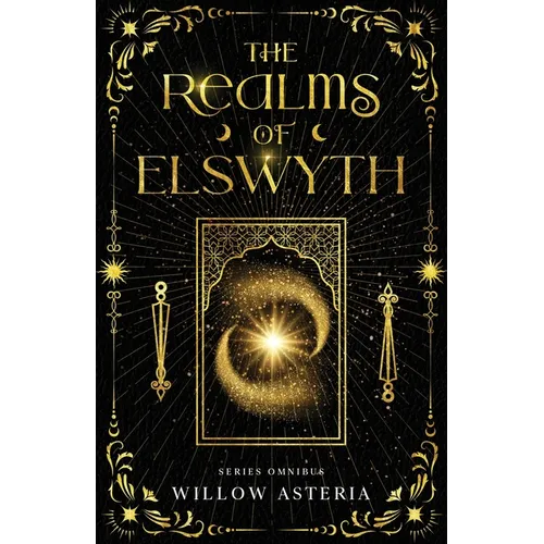 The Realms of Elswyth: Series Omnibus