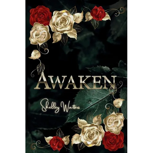 Awaken