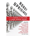 Robot Uprisings