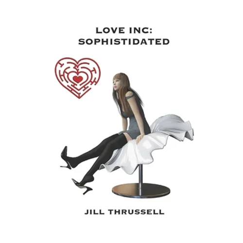 Love Inc: Sophistidated