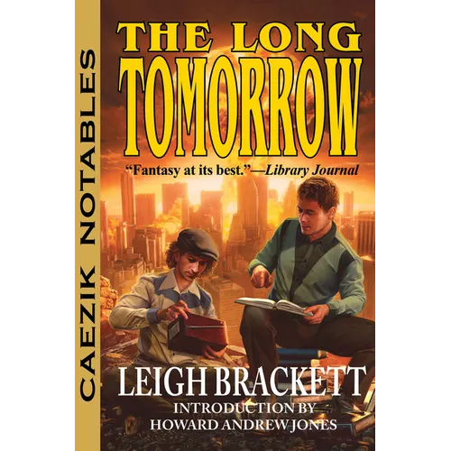 The Long Tomorrow