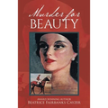 Murder for Beauty