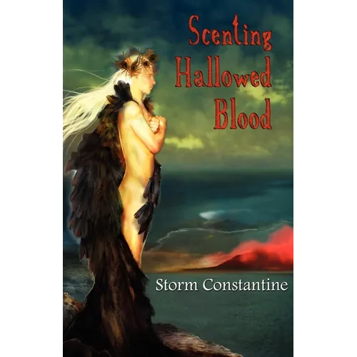 Scenting Hallowed Blood