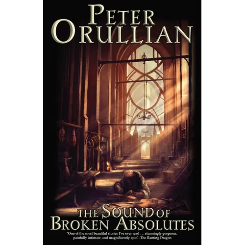 The Sound of Broken Absolutes