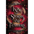 King of Storms and Feathers: A Dark Fae Fantasy Romance