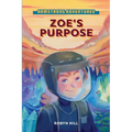 Armstrong Adventures - Zoe's Purpose