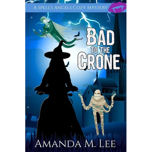 Bad to the Crone