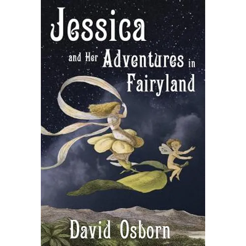 Jessica and Her Adventures in Fairyland