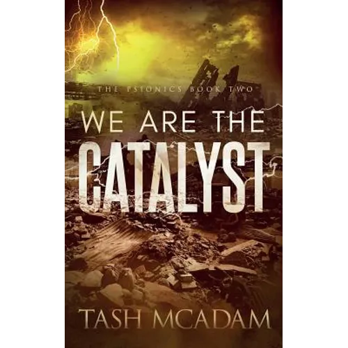 We are the Catalyst