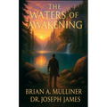 The Waters of Awakening