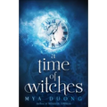 A Time of Witches